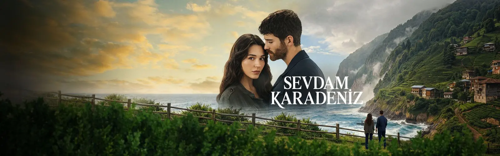 Sevdam Karadeniz dizisinin resmi afişi (NOW)